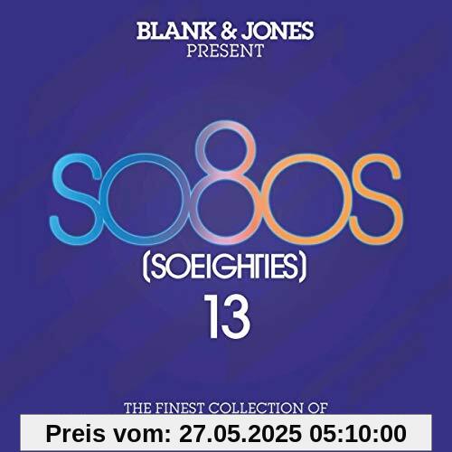 So80s [So Eighties] 13 von Blank & Jones