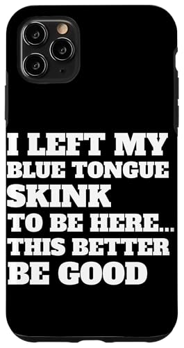 Blue Zungen Skink Besitzer Hülle für iPhone 11 Pro Max Blue Zungen Skink Besitzer Hülle für iPhone 11 Pro Max von Blaue Zungen Skink zubehör