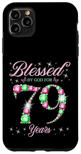 Von Gott gesegnet für 79 Jahre Geburtstagsparty zum 79. Geburtstag Hülle für iPhone 11 Pro Max Von Gott gesegnet für 79 Jahre Geburtstagsparty zum 79. Geburtstag Hülle für iPhone 11 Pro Max von Blessed Birthday Celebration Pink & Green