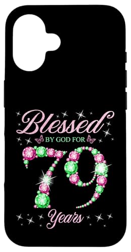 Von Gott gesegnet für 79 Jahre Geburtstagsparty zum 79. Geburtstag Hülle für iPhone 16 von Blessed Birthday Celebration Pink & Green