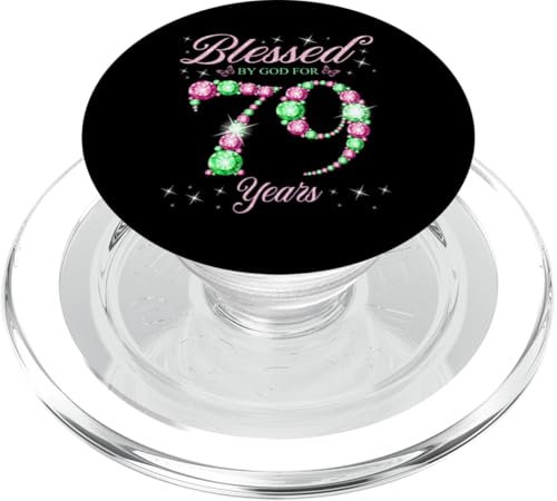 Von Gott gesegnet für 79 Jahre Geburtstagsparty zum 79. Geburtstag PopSockets PopGrip für MagSafe von Blessed Birthday Celebration Pink & Green