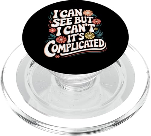 Blind, ich kann sehen, aber ich kann nicht, es ist kompliziert PopSockets PopGrip für MagSafe Blind, ich kann sehen, aber ich kann nicht, es ist kompliziert PopSockets PopGrip für MagSafe von Blind Blindness Visually Impaired People
