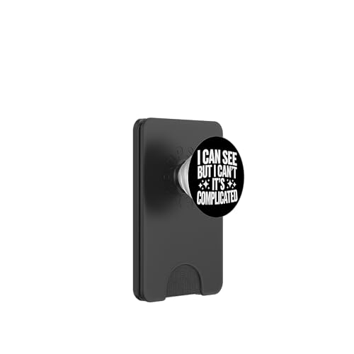 Blind, ich kann sehen, aber ich kann nicht, es ist kompliziert PopSockets PopWallet für MagSafe Blind, ich kann sehen, aber ich kann nicht, es ist kompliziert PopSockets PopWallet für MagSafe von Blind Blindness Visually Impaired People