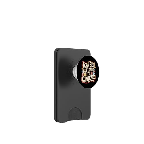 Blind, ich kann sehen, aber ich kann nicht, es ist kompliziert PopSockets PopWallet für MagSafe Blind, ich kann sehen, aber ich kann nicht, es ist kompliziert PopSockets PopWallet für MagSafe von Blind Blindness Visually Impaired People