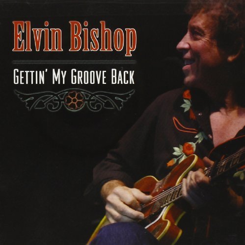 Gettin My Groove Back by Bishop, Elvin (2005) Audio CD von Blind Pig