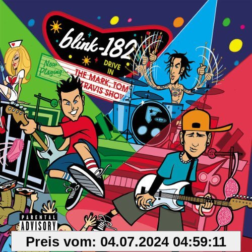 The Mark, Tom & Travis Show von Blink 182