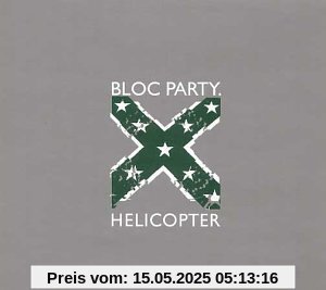 Helicopter Helicopter von Bloc Party