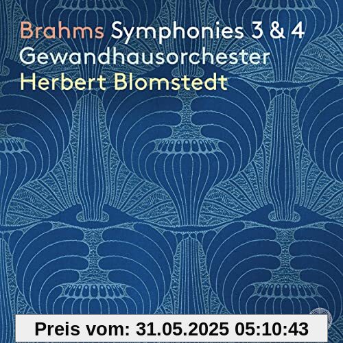 Brahms Symphonies 3 & 4 Brahms Symphonies 3 & 4 von Blomstedt