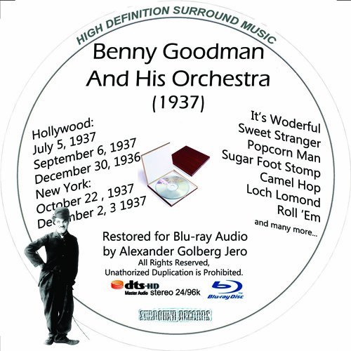 Benny Goodman (1937) And His Orchestra Restored For Blu-ray Audio von Blu-ray Music