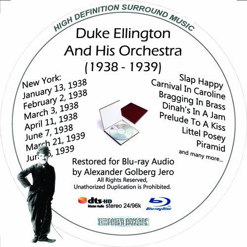 Duke Ellington And His Famouse Orchestra (1938-1939) Restored for Blu-ray Audio von Blu-ray Music