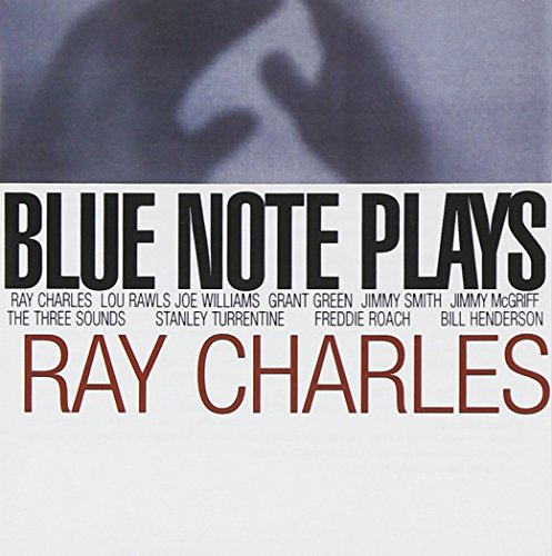 Blue Note Plays Ray Charles von Blue Note Records