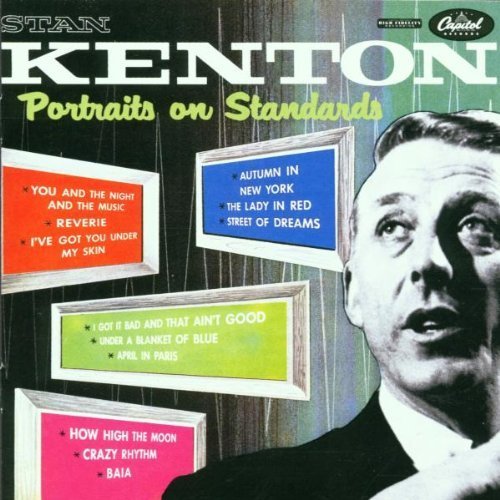 Portraits on Standards by Kenton, Stan Original recording remastered edition (2001) Audio CD von Blue Note Records