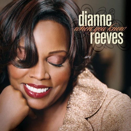 When You Know by Reeves, Dianne (2008) Audio CD von Blue Note Records