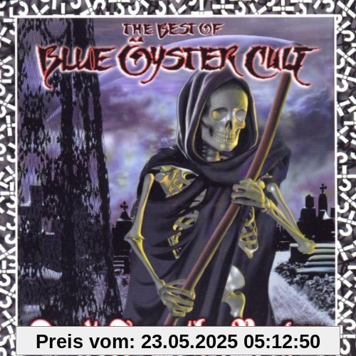 Don't Fear the Reaper: the Best of Blue Oyster Cult Don't Fear the Reaper: the Best of Blue Oyster Cult von Blue Öyster Cult