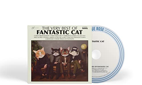 The Very Best of Fantastic Cat von Blue Rose Music