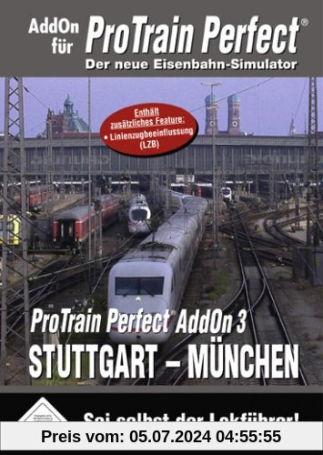 Pro Train Perfect Add-on 3: Stuttgart - München von Blue Sky Interactive