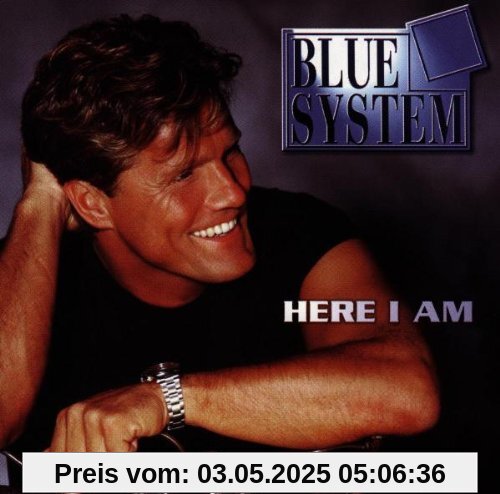 Here I Am von Blue System