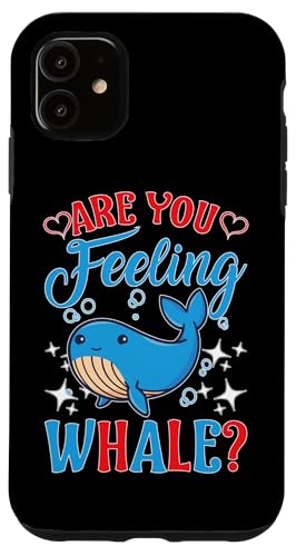 Wale: Fühlen Sie sich Wal? Hülle für iPhone 11 Wale: Fühlen Sie sich Wal? Hülle für iPhone 11 von Blue Whale And Beluga Whale Designs For Kids