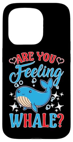 Wale: Fühlen Sie sich Wal? Hülle für iPhone 15 Pro Wale: Fühlen Sie sich Wal? Hülle für iPhone 15 Pro von Blue Whale And Beluga Whale Designs For Kids