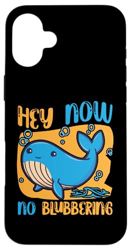 Wale: Hey Now, No Blubbering Hülle für iPhone 16 Plus Wale: Hey Now, No Blubbering Hülle für iPhone 16 Plus von Blue Whale And Beluga Whale Designs For Kids