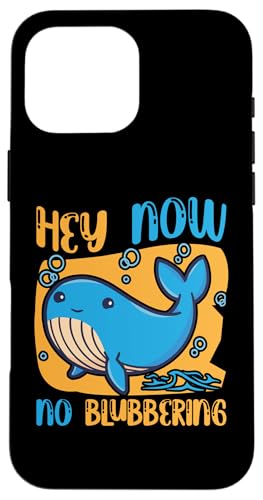 Wale: Hey Now, No Blubbering Hülle für iPhone 16 Pro Max Wale: Hey Now, No Blubbering Hülle für iPhone 16 Pro Max von Blue Whale And Beluga Whale Designs For Kids