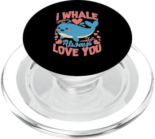 Wale: I Whale Always Love You PopSockets PopGrip für MagSafe von Blue Whale And Beluga Whale Designs For Kids
