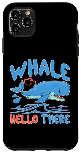 Wale: Wal Hello There Hülle für iPhone 11 Pro Max von Blue Whale And Beluga Whale Designs For Kids