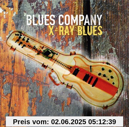 Blues Company: X-Ray Blues Blues Company: X-Ray Blues von Blues Company