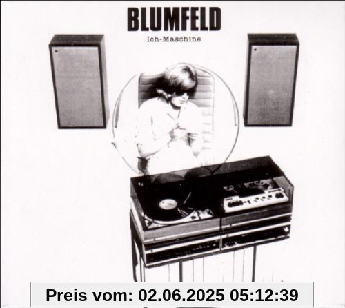 Ich-Maschine Ich-Maschine von Blumfeld