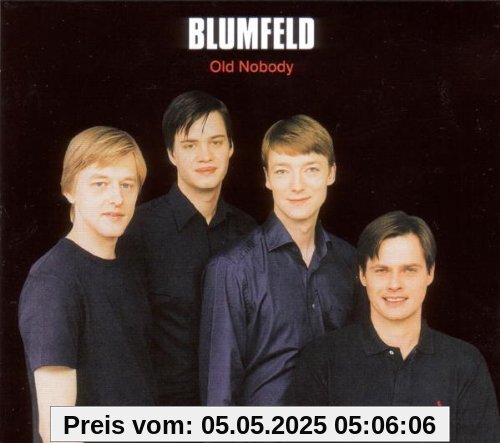 Old Nobody (Deluxe Edition) von Blumfeld