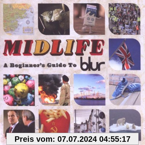 Midlife: A Beginner's Guide to Blur von Blur