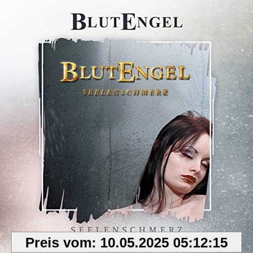 Seelenschmerz (Ltd.25th Anniversary Edition) von Blutengel
