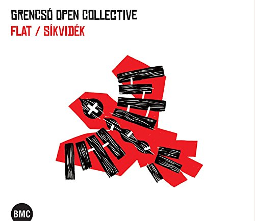 Flat/Sikvidek von Bmc Records (Galileo Music Communication)