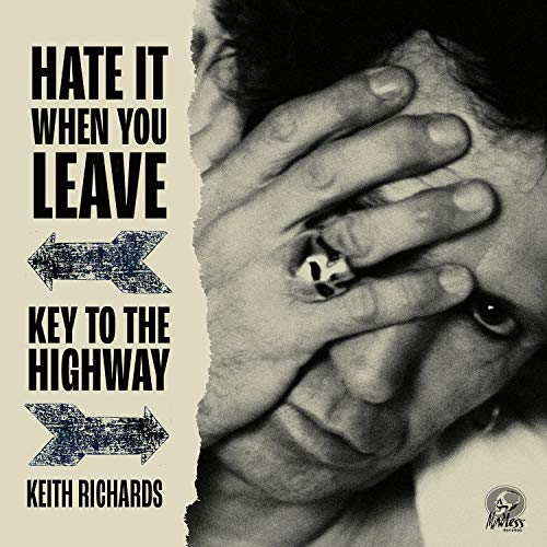 Hate It When You Leave B/W Key to the Highway (Rsd 2020) 7" Vinyl [Vinyl LP] von Bmg Rights Management