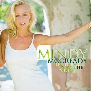 If I Don't Stay The Night by Mccready, Mindy (1997) Audio CD von Bna Entertainment