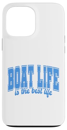 Boat Life is the Best Life Summer Vibes Lake Pontoon Bootfahren Hülle für iPhone 13 Pro Max Boat Life is the Best Life Summer Vibes Lake Pontoon Bootfahren Hülle für iPhone 13 Pro Max von Boat Life T-Shirt Co.