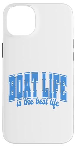 Boat Life is the Best Life Summer Vibes Lake Pontoon Bootfahren Hülle für iPhone 14 Plus Boat Life is the Best Life Summer Vibes Lake Pontoon Bootfahren Hülle für iPhone 14 Plus von Boat Life T-Shirt Co.