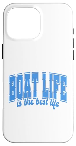 Boat Life is the Best Life Summer Vibes Lake Pontoon Bootfahren Hülle für iPhone 16 Pro Max Boat Life is the Best Life Summer Vibes Lake Pontoon Bootfahren Hülle für iPhone 16 Pro Max von Boat Life T-Shirt Co.