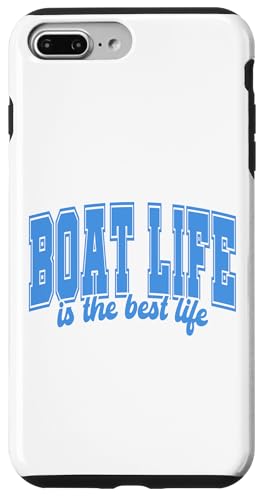 Boat Life is the Best Life Summer Vibes Lake Pontoon Bootfahren Hülle für iPhone 7 Plus/8 Plus Boat Life is the Best Life Summer Vibes Lake Pontoon Bootfahren Hülle für iPhone 7 Plus/8 Plus von Boat Life T-Shirt Co.