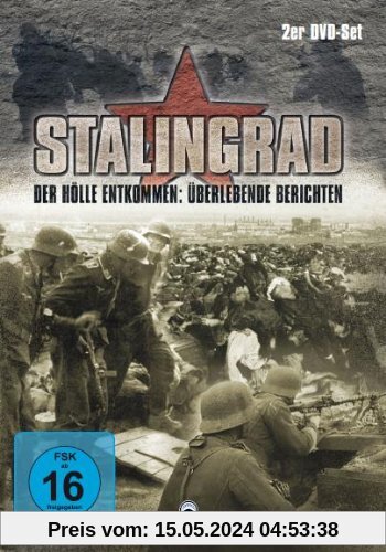 Stalingrad - Der Hölle entkommen: Überlebende berichten (2 DVDs) von Bob Carruthers