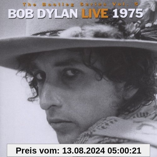 Bob Dylan Live 1975: Bootleg Series Vol.5 von Bob Dylan