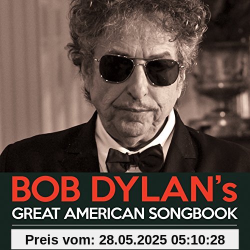 Great American Songbook Great American Songbook von Bob Dylan