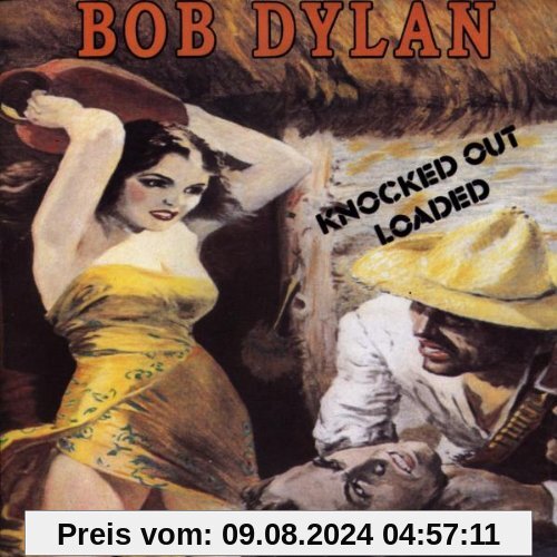 Knocked Out Loaded von Bob Dylan