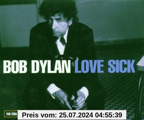 Love Sick(Alb.Vers.) von Bob Dylan