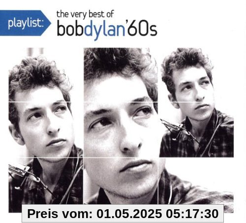 Playlist: the Very Best of Bob Dylan: 1960's von Bob Dylan