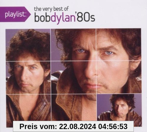 Playlist: the Very Best of Bob Dylan: 1980's von Bob Dylan