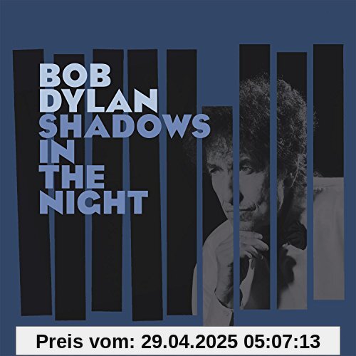 Shadows in the Night [Vinyl LP incl. CD] von Bob Dylan