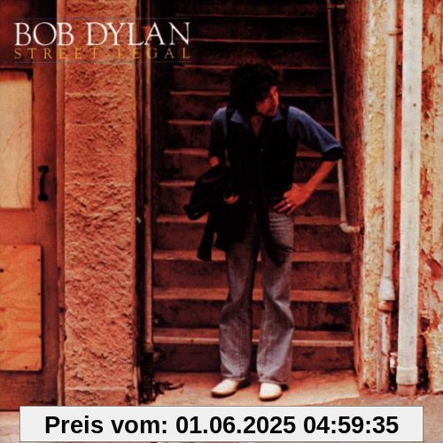Street Legal Street Legal von Bob Dylan