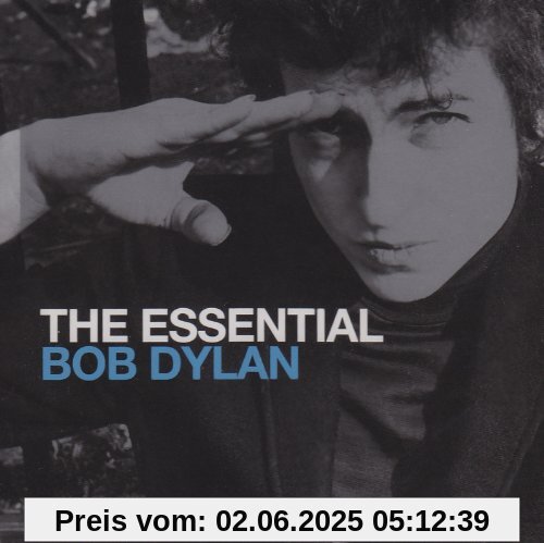 The Essential Bob Dylan The Essential Bob Dylan von Bob Dylan