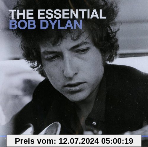 The Essential Bob Dylan von Bob Dylan